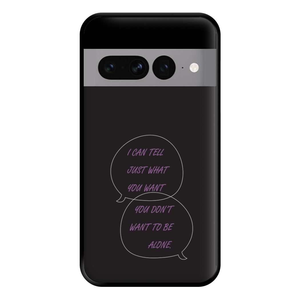 You Don't Want To Be Alone - Festival Phone Case for Google Pixel 7 Pro