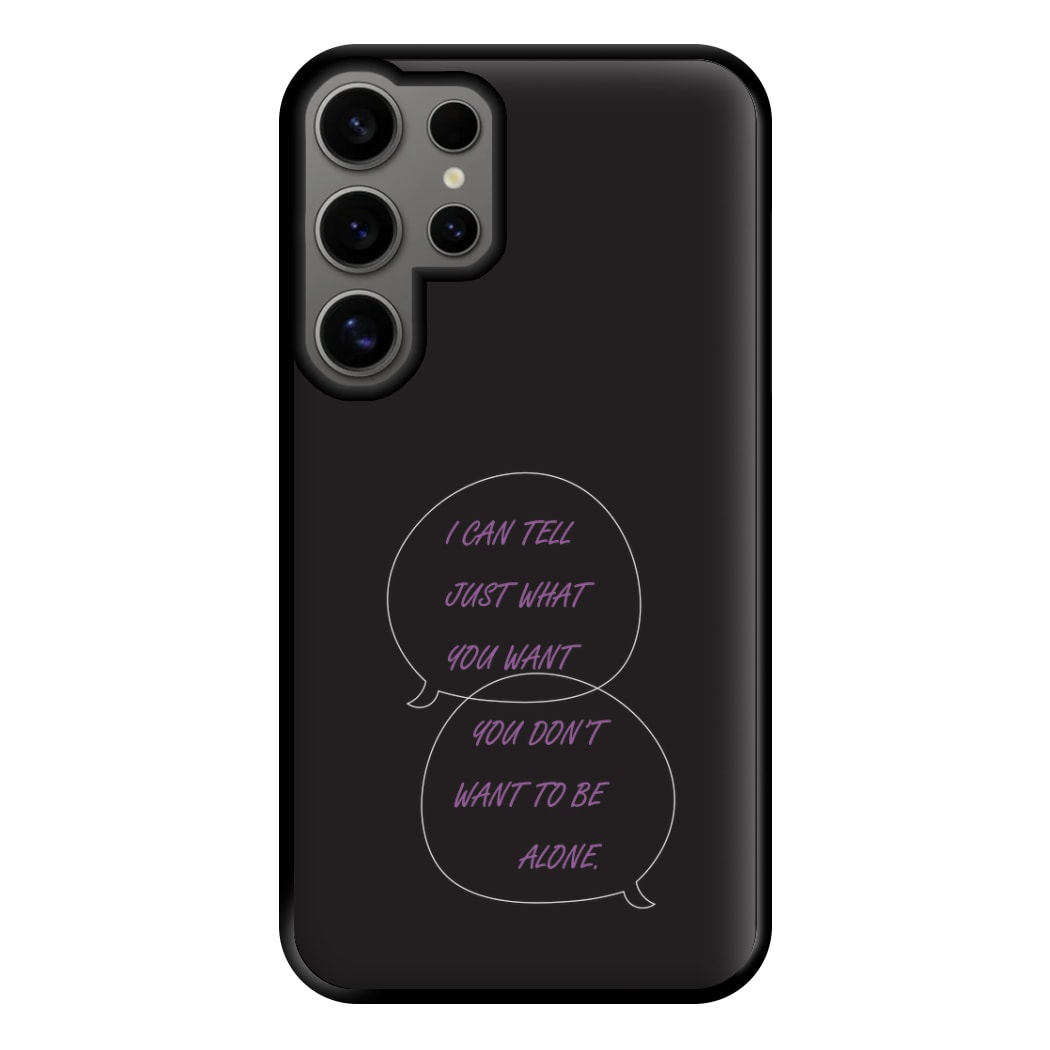 You Don't Want To Be Alone - Festival Phone Case for Galaxy S24 Ultra