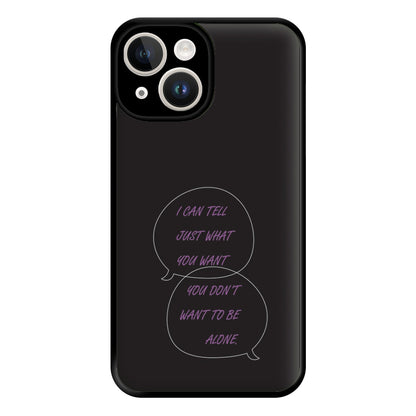 You Don't Want To Be Alone - Festival Phone Case for iPhone 14