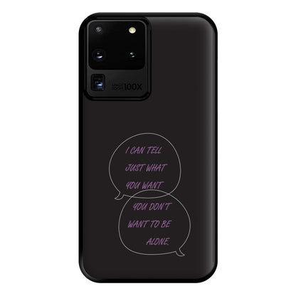 You Don't Want To Be Alone - Festival Phone Case for Galaxy S20 Ultra