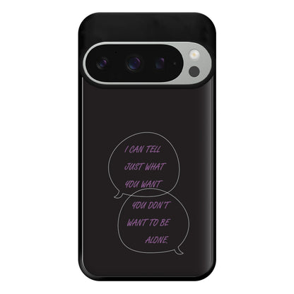 You Don't Want To Be Alone - Festival Phone Case for Google Pixel 9 Pro XL