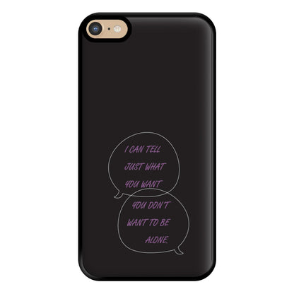 You Don't Want To Be Alone - Festival Phone Case for iPhone 6 Plus / 7 Plus / 8 Plus