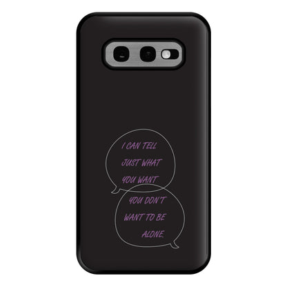 You Don't Want To Be Alone - Festival Phone Case for Galaxy S10e