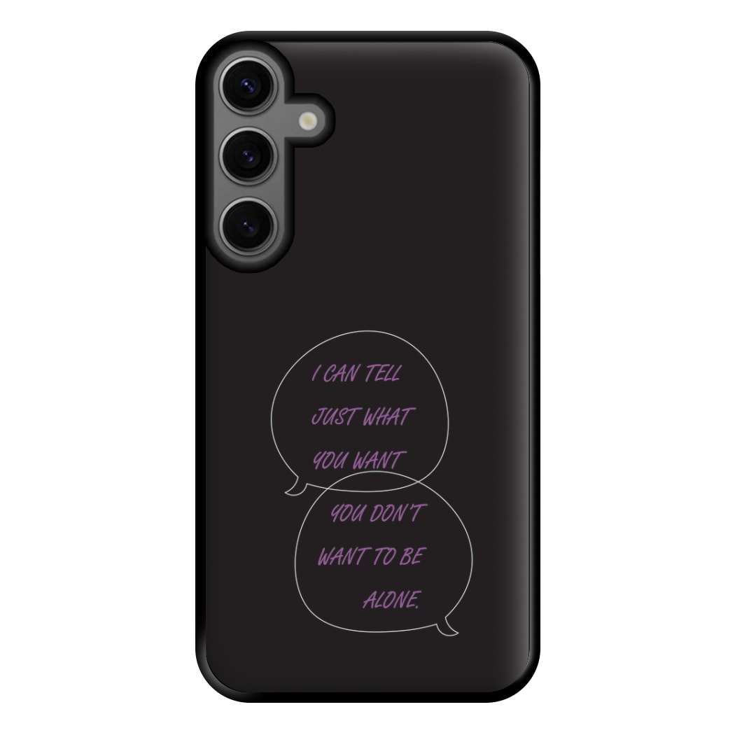 You Don't Want To Be Alone - Festival Phone Case for Galaxy S23FE