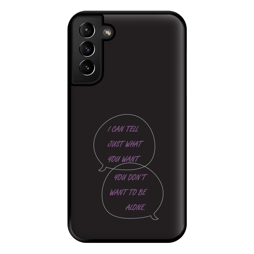 You Don't Want To Be Alone - Festival Phone Case for Galaxy S21 Plus