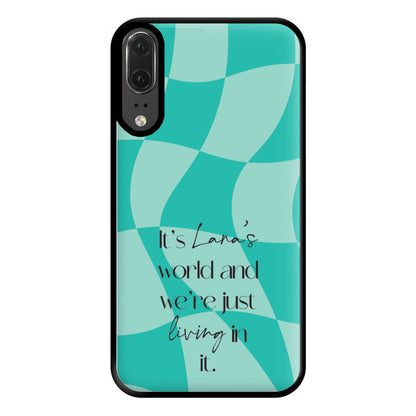 It's Lana's World - Festival Phone Case for Huawei P20