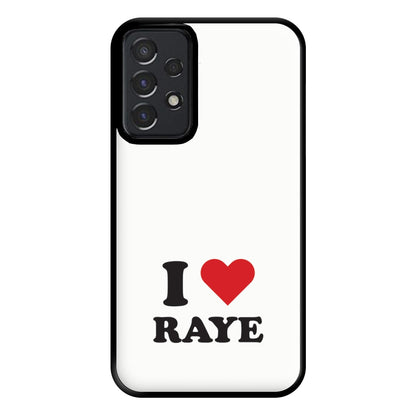 I Love Raye - Festival Phone Case for Galaxy A52 / A52s