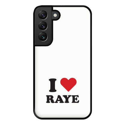 I Love Raye - Festival Phone Case for Galaxy S22 Plus