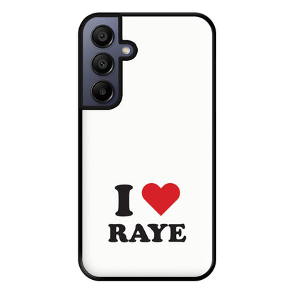 I Love Raye - Festival Phone Case for Galaxy A15