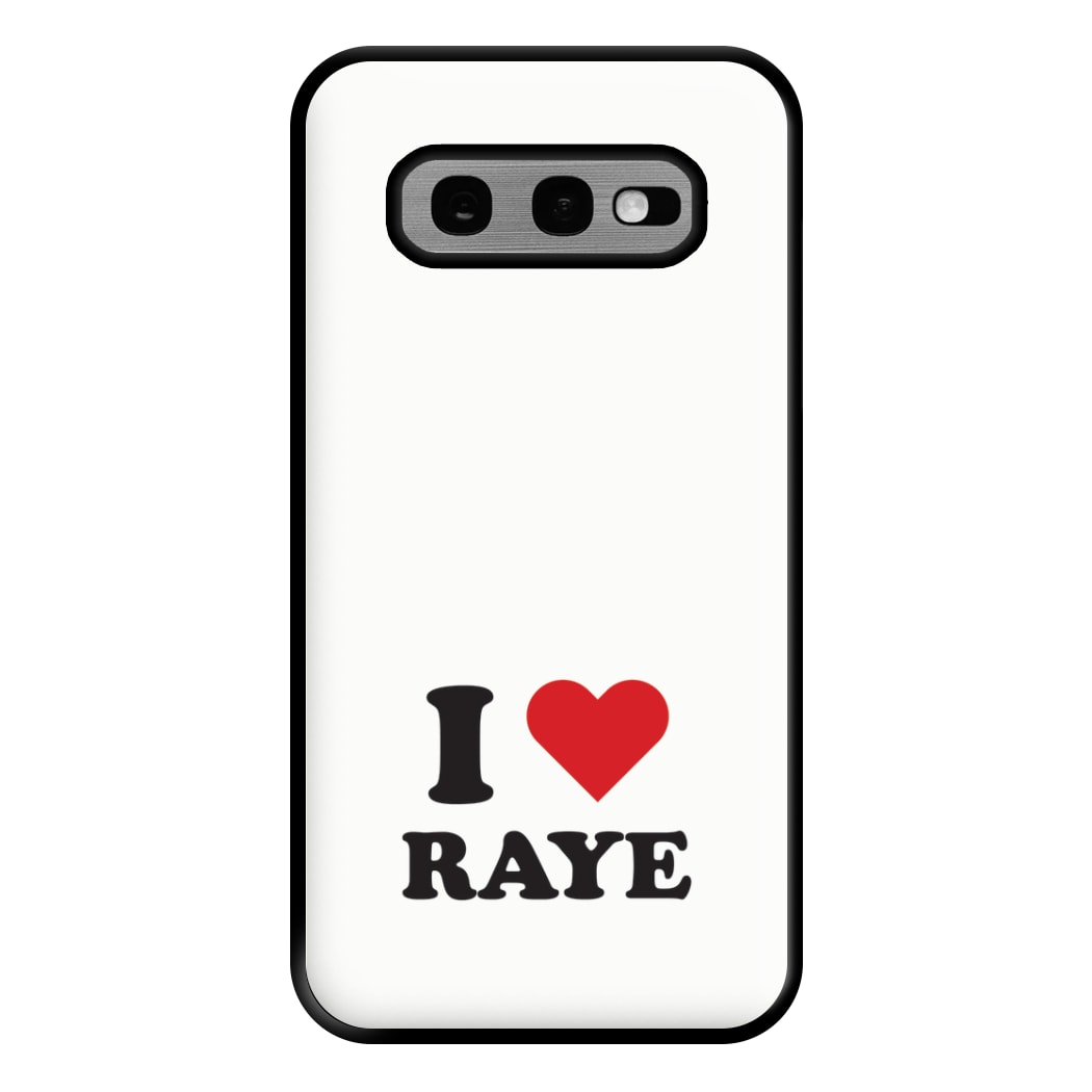 I Love Raye - Festival Phone Case for Galaxy S10e