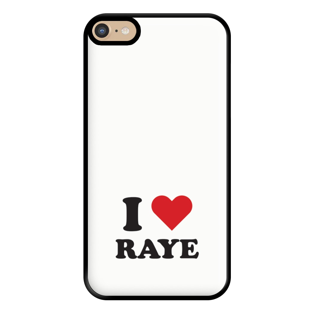 I Love Raye - Festival Phone Case for iPhone 6 Plus / 7 Plus / 8 Plus