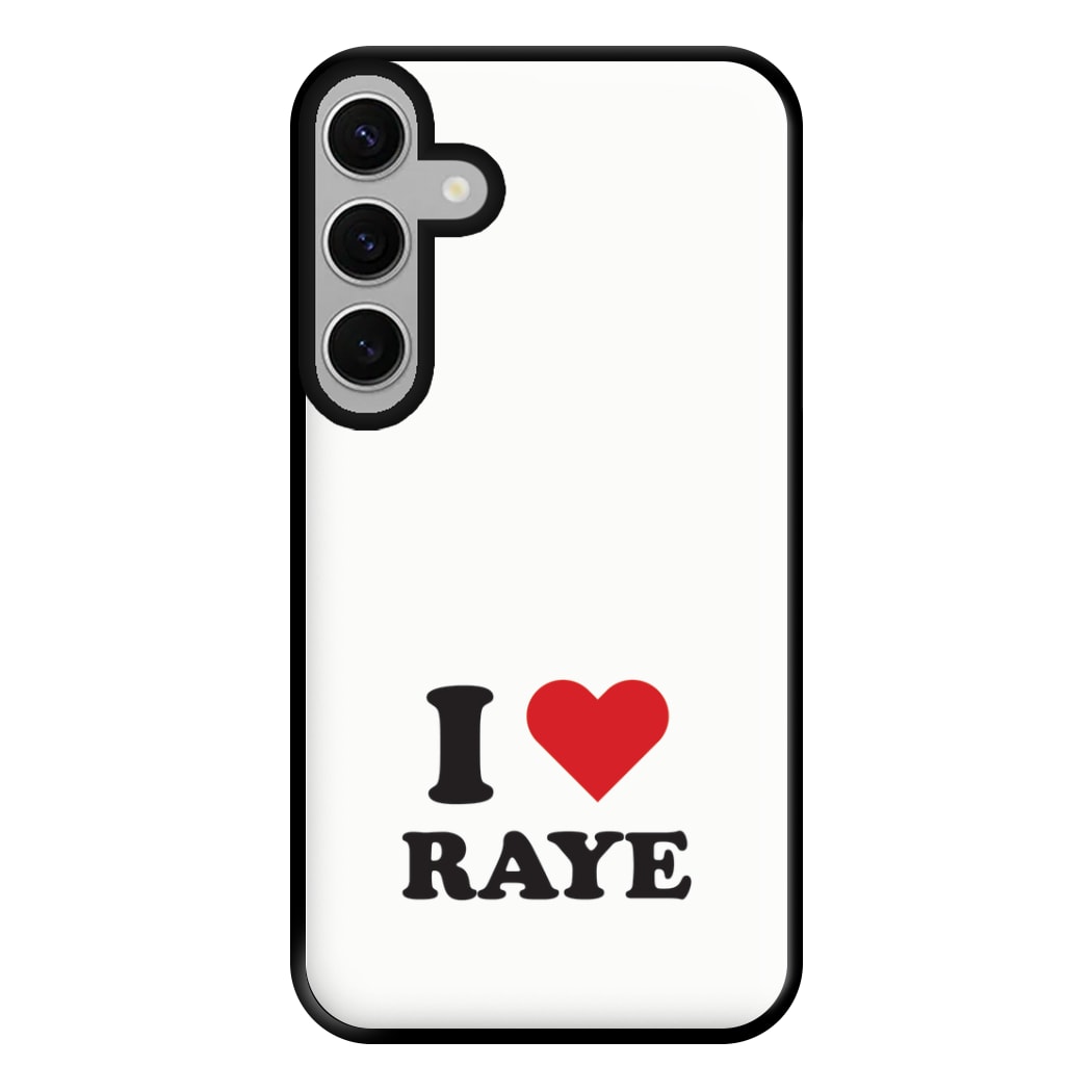 I Love Raye - Festival Phone Case for Galaxy S24FE