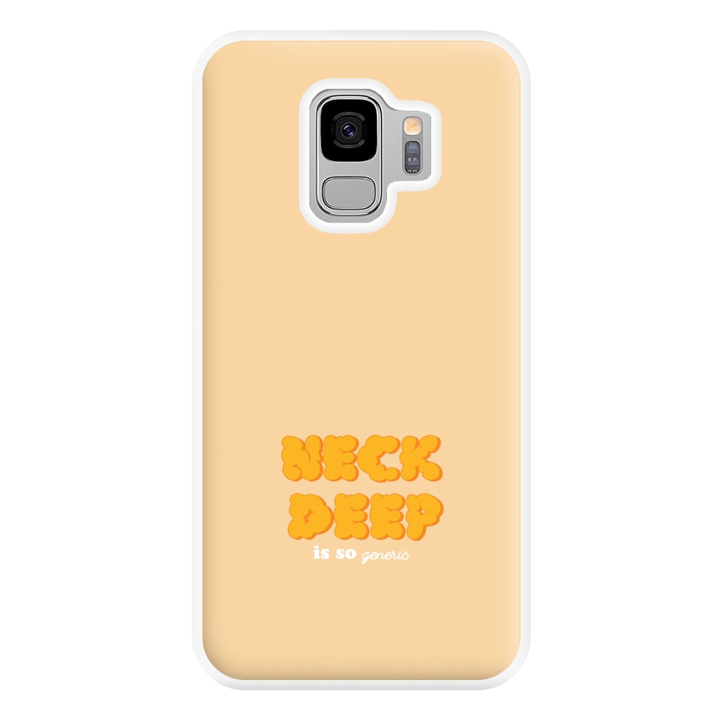 Neck Deep Is So Generic - Festival Phone Case for Galaxy S9 Plus