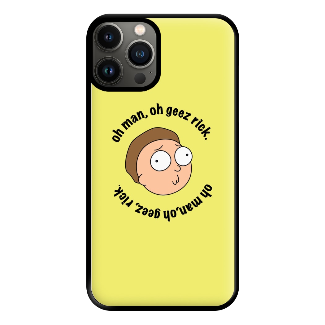 Oh man, oh geez Rick - RAM Phone Case for iPhone 11 Pro Max