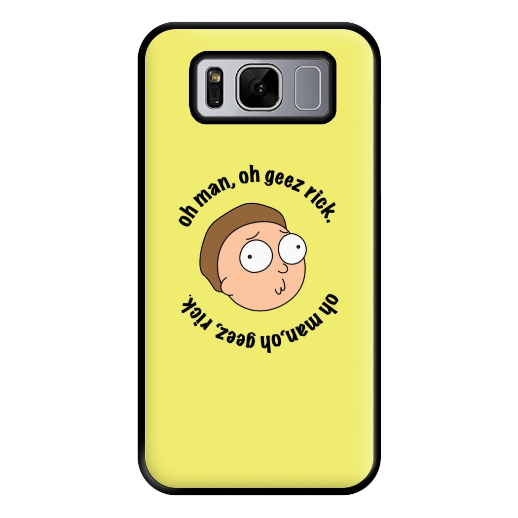 Oh man, oh geez Rick - RAM Phone Case for Galaxy S8 Plus