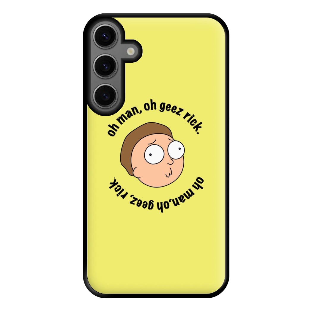 Oh man, oh geez Rick - RAM Phone Case for Galaxy S23FE