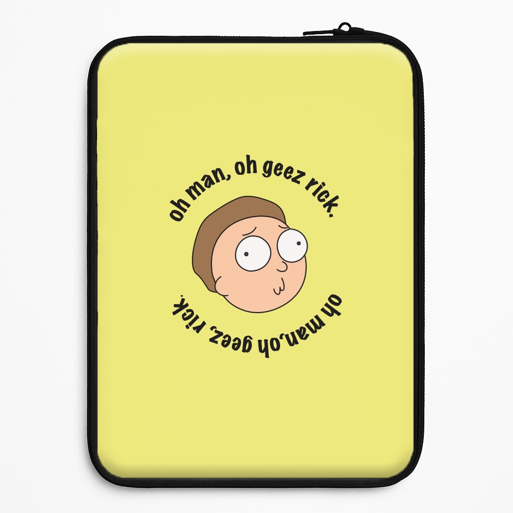 Oh man, oh geez Rick - RAM Universal Laptop Sleeve