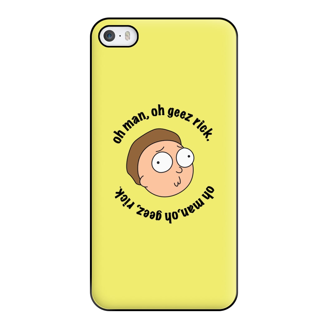 Oh man, oh geez Rick - RAM Phone Case for iPhone 5 / 5s / SE 2016