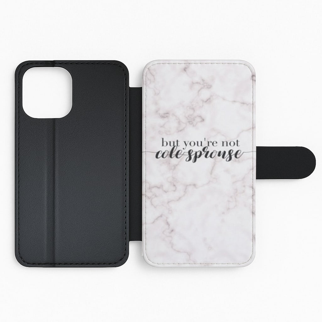 But You're Not Cole Sprouse - Marble Flip Phone Case