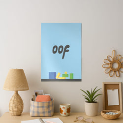 Oof Art Print