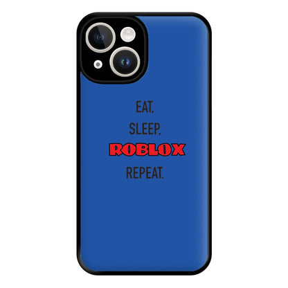 Eat, sleep, repeat Phone Case for iPhone 14