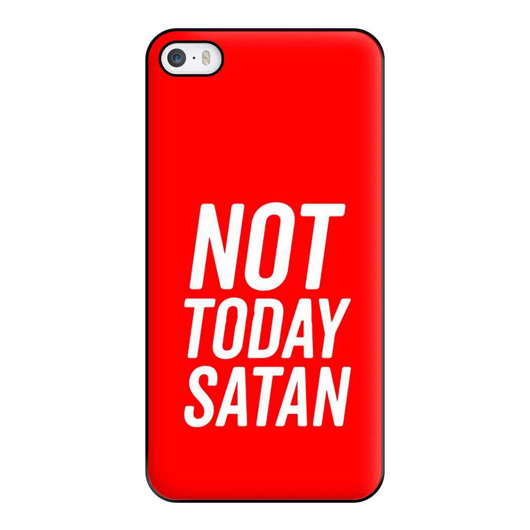 Red Not Today Satan - Drag Queen's Drag Race Phone Case for iPhone 5 / 5s / SE 2016