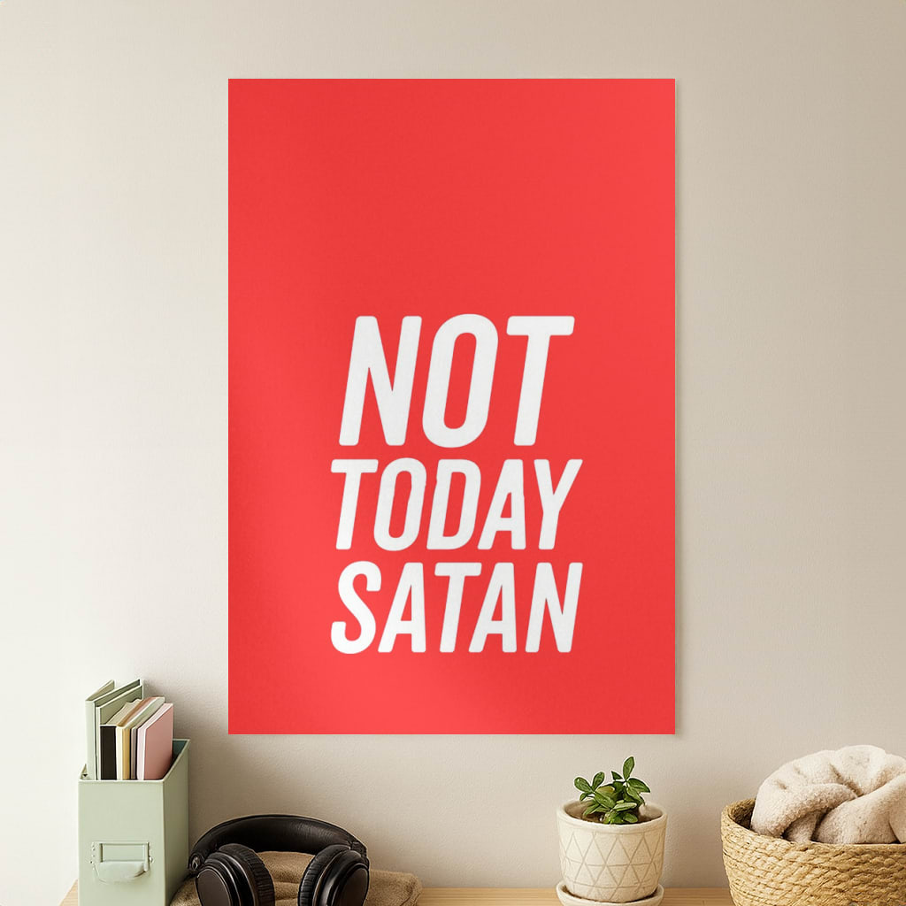Red Not Today Satan - Drag Queen's Drag Race Poster
