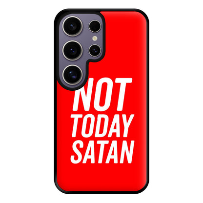 Red Not Today Satan - Drag Queen's Drag Race Phone Case for Galaxy S25 Ultra