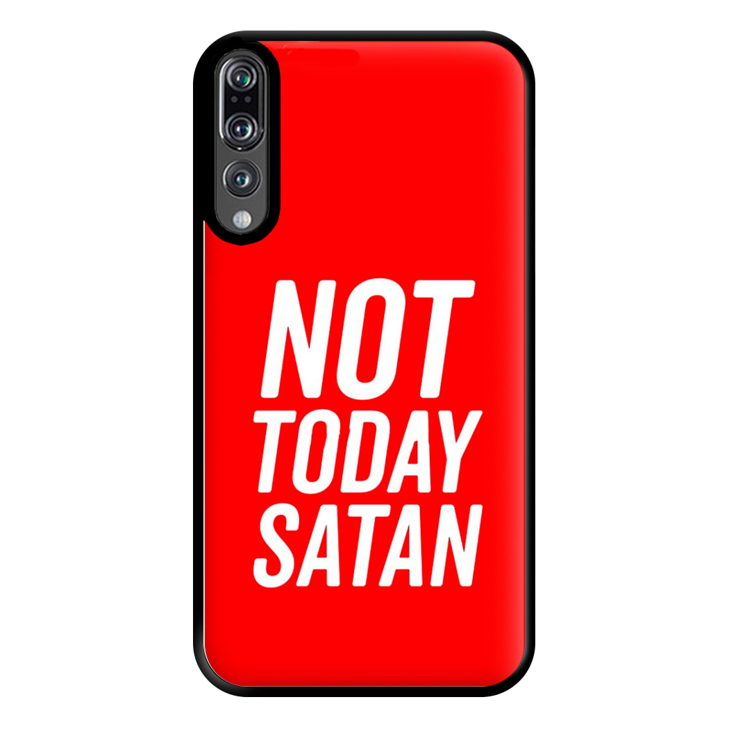 Red Not Today Satan - Drag Queen's Drag Race Phone Case for Huawei P20 Pro