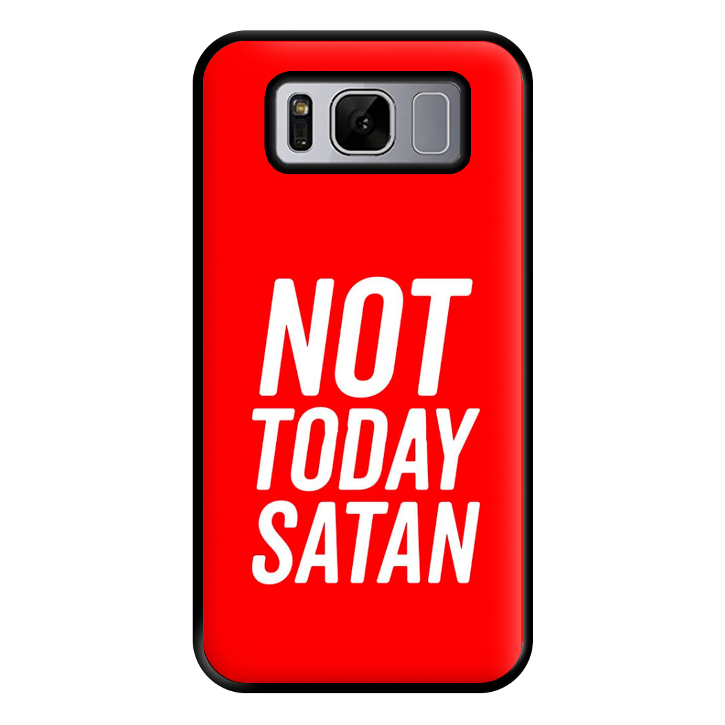 Red Not Today Satan - Drag Queen's Drag Race Phone Case for Galaxy S8 Plus