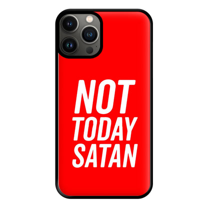 Red Not Today Satan - Drag Queen's Drag Race Phone Case for iPhone 11 Pro Max