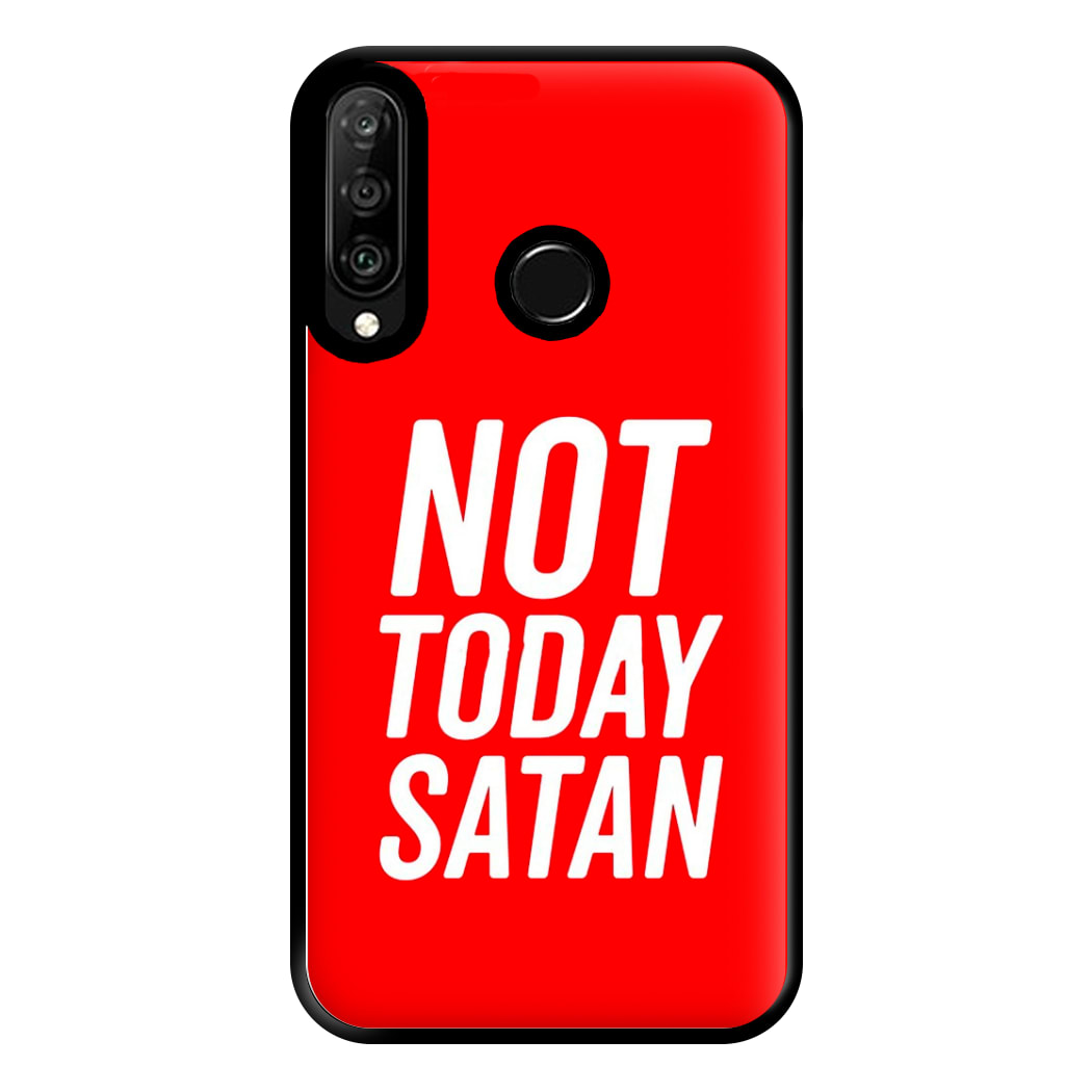 Red Not Today Satan - Drag Queen's Drag Race Phone Case for Huawei P30 Lite