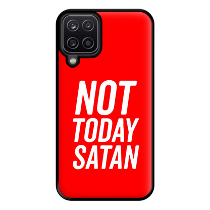 Red Not Today Satan - Drag Queen's Drag Race Phone Case for Galaxy A12