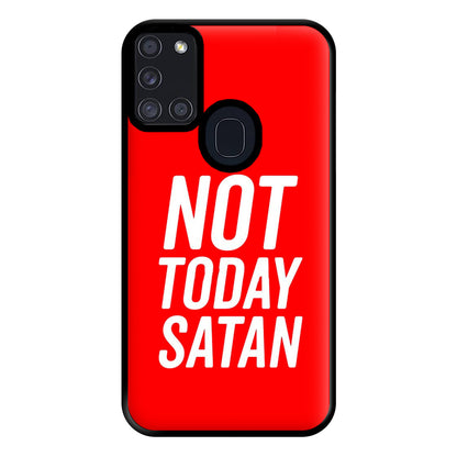 Red Not Today Satan - Drag Queen's Drag Race Phone Case for Galaxy A21s