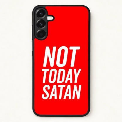 Red Not Today Satan - Drag Queen's Drag Race Phone Case for Galaxy A37