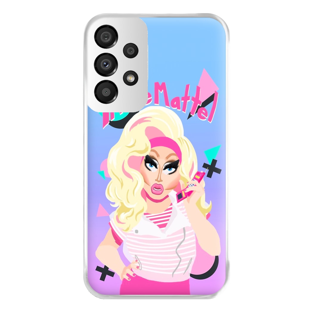 Trixie Mattel 80's Realness - Drag Queen's Drag Race Phone Case for Galaxy A33