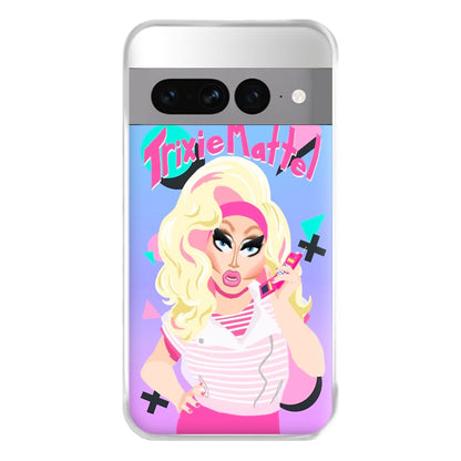 Trixie Mattel 80's Realness - Drag Queen's Drag Race Phone Case for Google Pixel 7 Pro