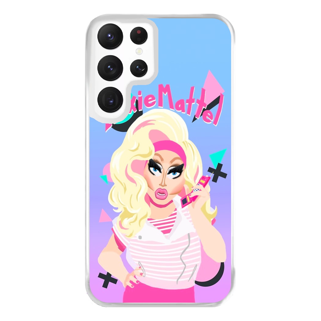 Trixie Mattel 80's Realness - Drag Queen's Drag Race Phone Case for Galaxy S22 Ultra