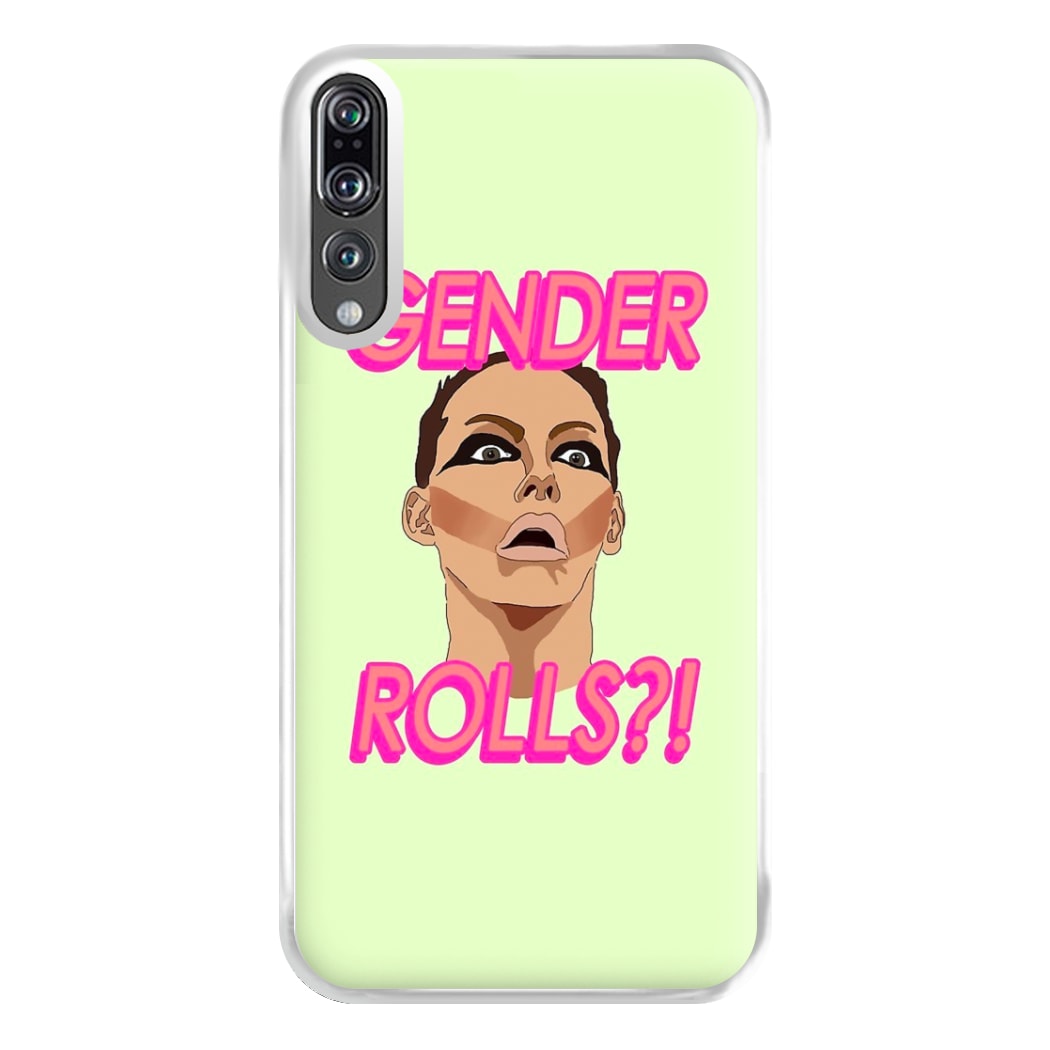 Gender Rolls - Drag Queen's Drag Race Phone Case for Huawei P20 Pro