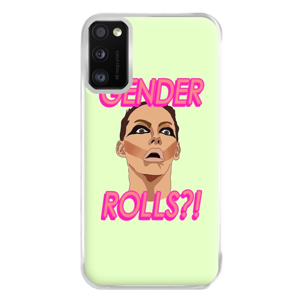 Gender Rolls - Drag Queen's Drag Race Phone Case for Galaxy A41