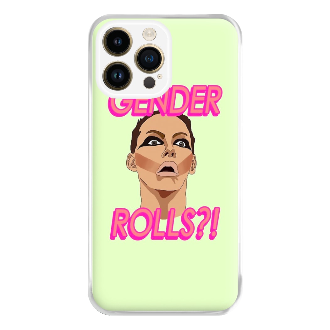 Gender Rolls - Drag Queen's Drag Race Phone Case for iPhone 14 Pro Max