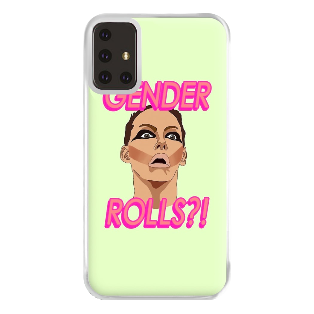 Gender Rolls - Drag Queen's Drag Race Phone Case for Galaxy A71