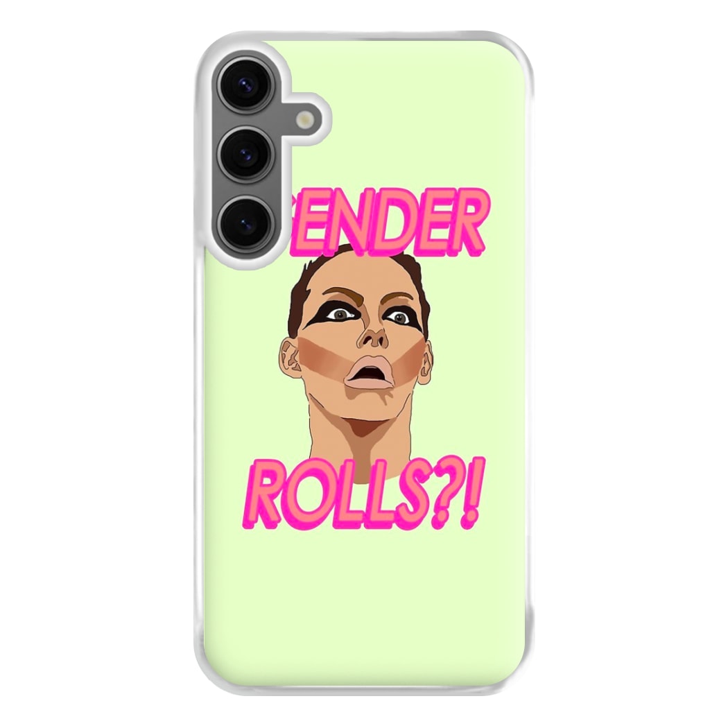 Gender Rolls - Drag Queen's Drag Race Phone Case for Galaxy S24FE