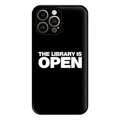 The Library is OPEN - Drag Queen's Drag Race Phone Case for iPhone 14 Pro Max