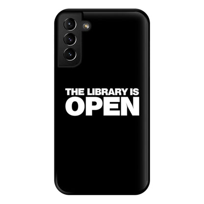 The Library is OPEN - Drag Queen's Drag Race Phone Case for Galaxy S21 Plus