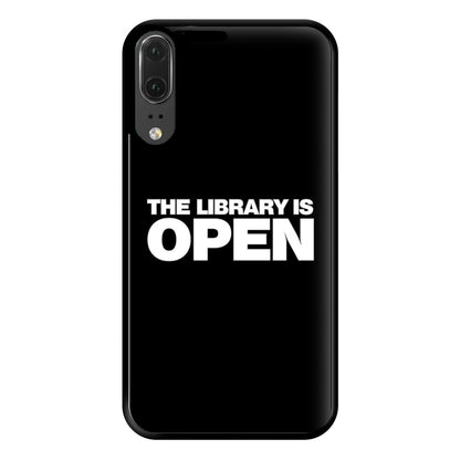 The Library is OPEN - Drag Queen's Drag Race Phone Case for Huawei P20