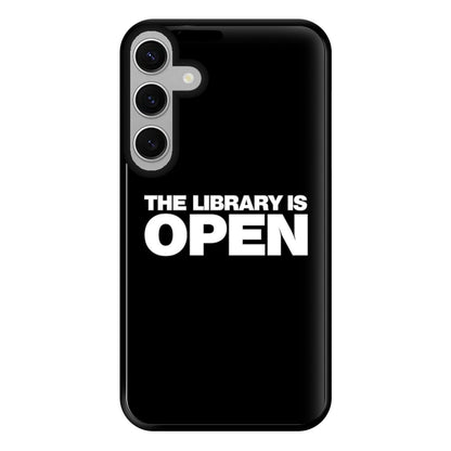 The Library is OPEN - Drag Queen's Drag Race Phone Case for Galaxy S24FE