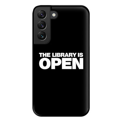 The Library is OPEN - Drag Queen's Drag Race Phone Case for Galaxy S22 Plus