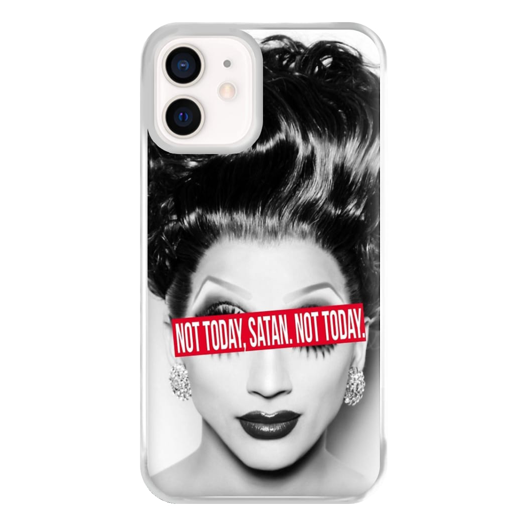 Not Today, Satan. Not Today - Drag Queen's Drag Race Phone Case for iPhone 12 Mini