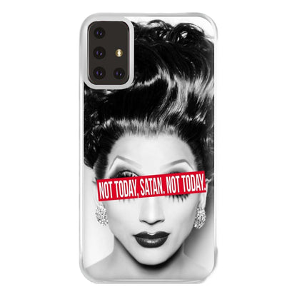 Not Today, Satan. Not Today - Drag Queen's Drag Race Phone Case for Galaxy A71